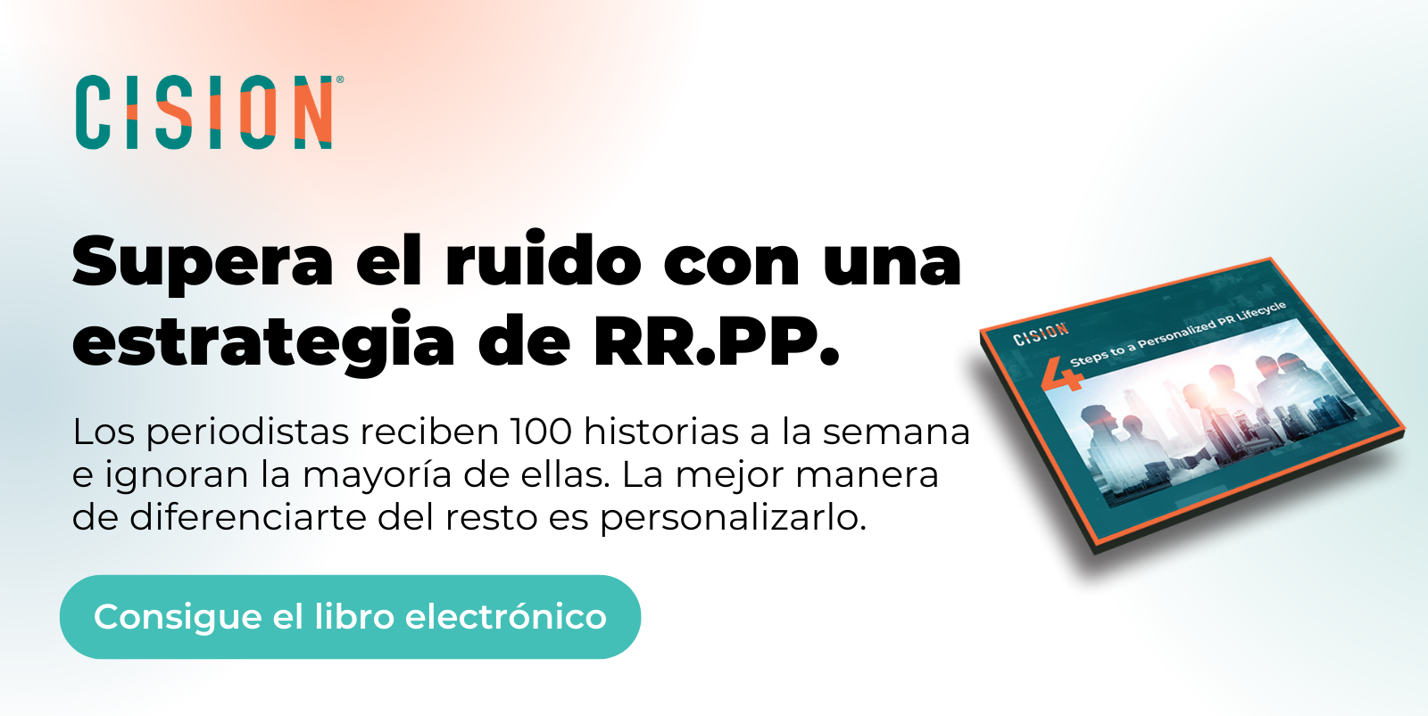 4 Pasos para un Ciclo de Vida de Relaciones Públicas Personalizado 4 Pasos para un Ciclo de Vida de Relaciones Públicas Personalizado